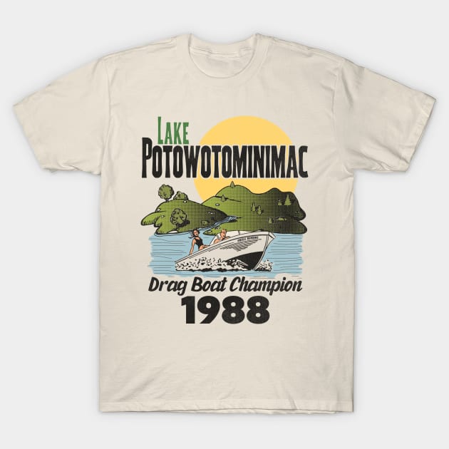 Lake Potowotominimac - Great Outdoors T-Shirt by darklordpug